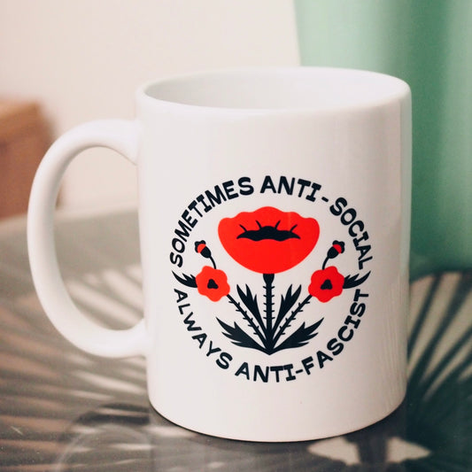 Sometimes anti-social, Always anti-fascist - Ceramic Mug