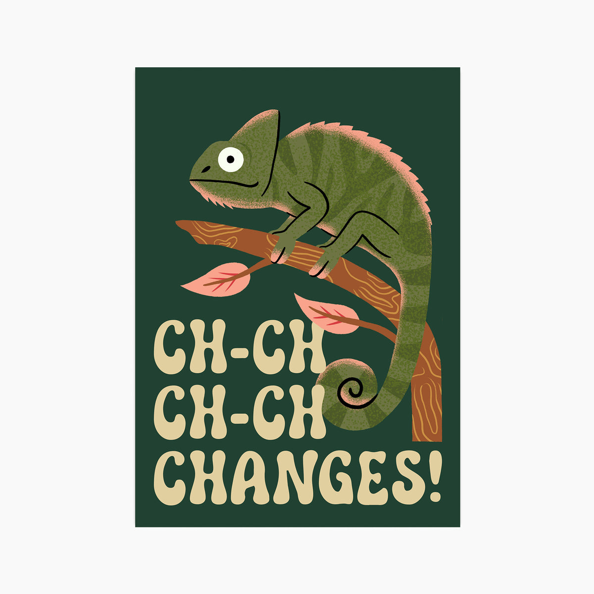 Ch ch ch ch changes - Postcard