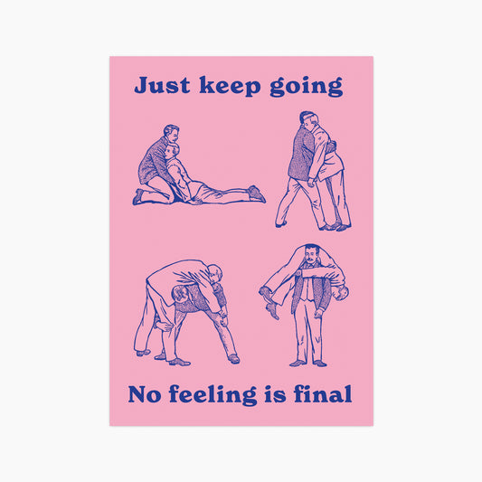 No Feeling is Final - Postcard