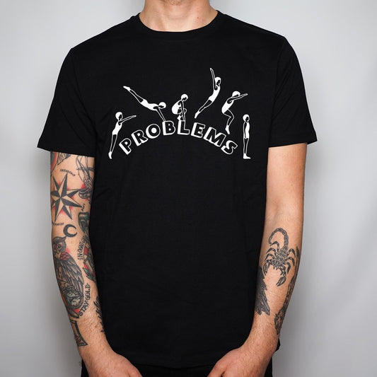 Problems - Organic Cotton T-Shirt