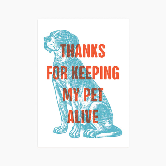 Thank you for keeping my pet alive (Dog) - Postcard