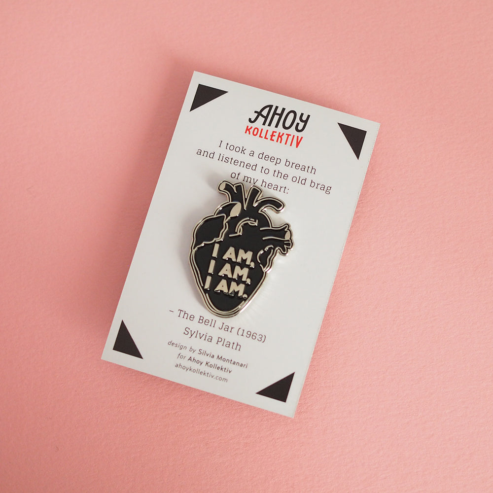 Black Anatomical Heart enamel pin featuring a quote by Sylvia Plath Bell Jar - Feminist Poet Writer