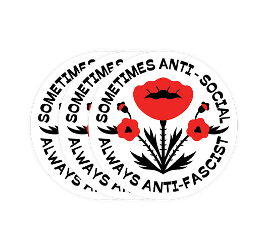 Sometimes Anti-Social, Always Anti-Fascist - Sticker