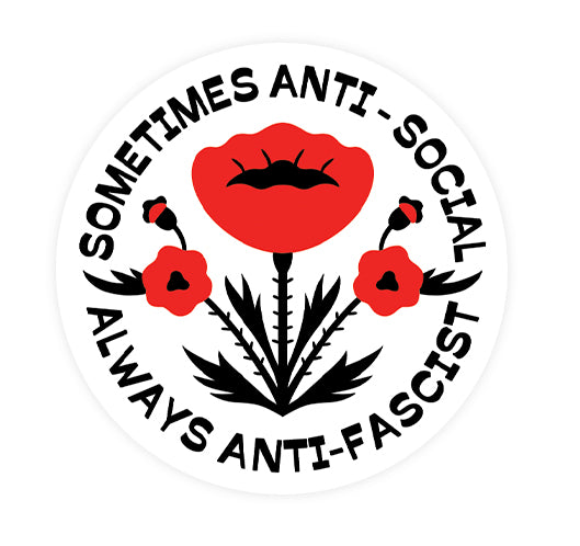 Sometimes Anti-Social, Always Anti-Fascist - Sticker