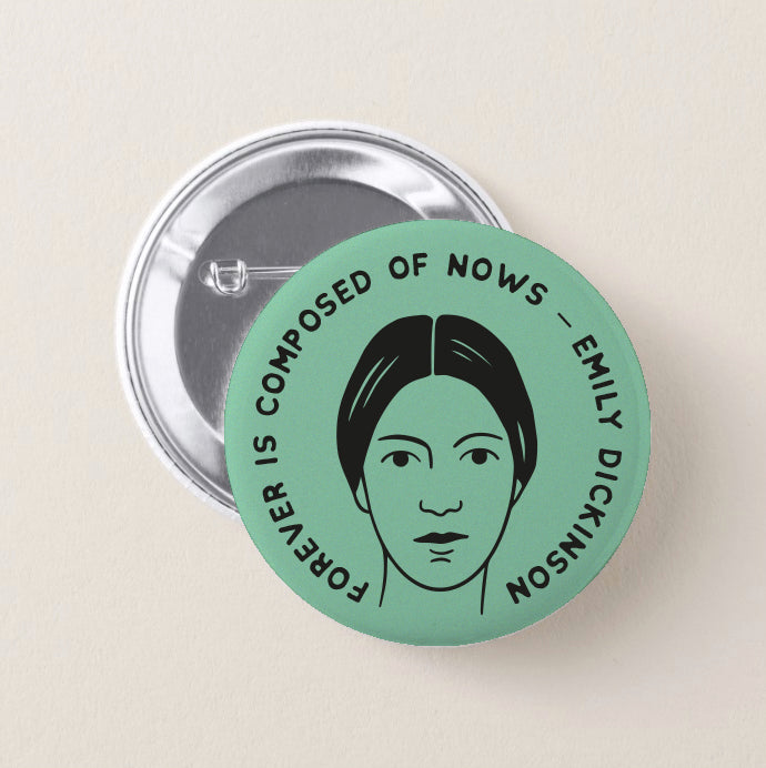 Literary Collection "Emily Dickinson" -  Round Magnet / Pin Button