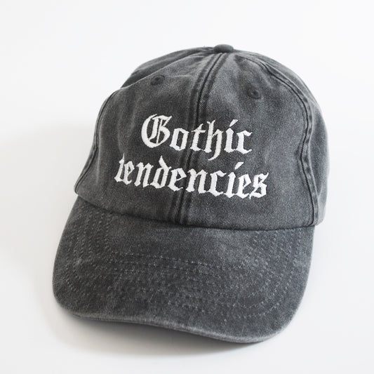 Gothic Tendencies - Heavy Cotton Embroidered Cap