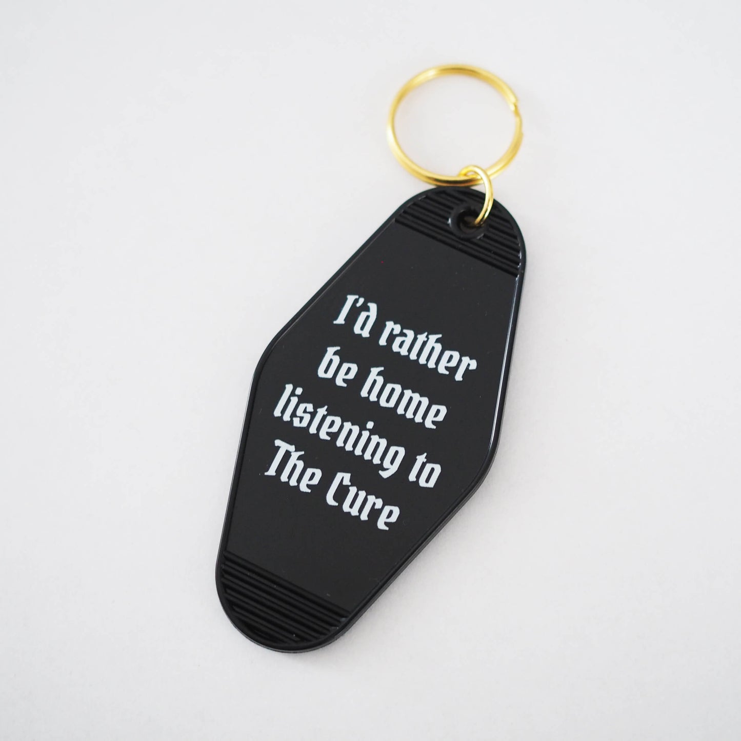 I'd rather be home listening to The Cure - Retro Motel Keychain