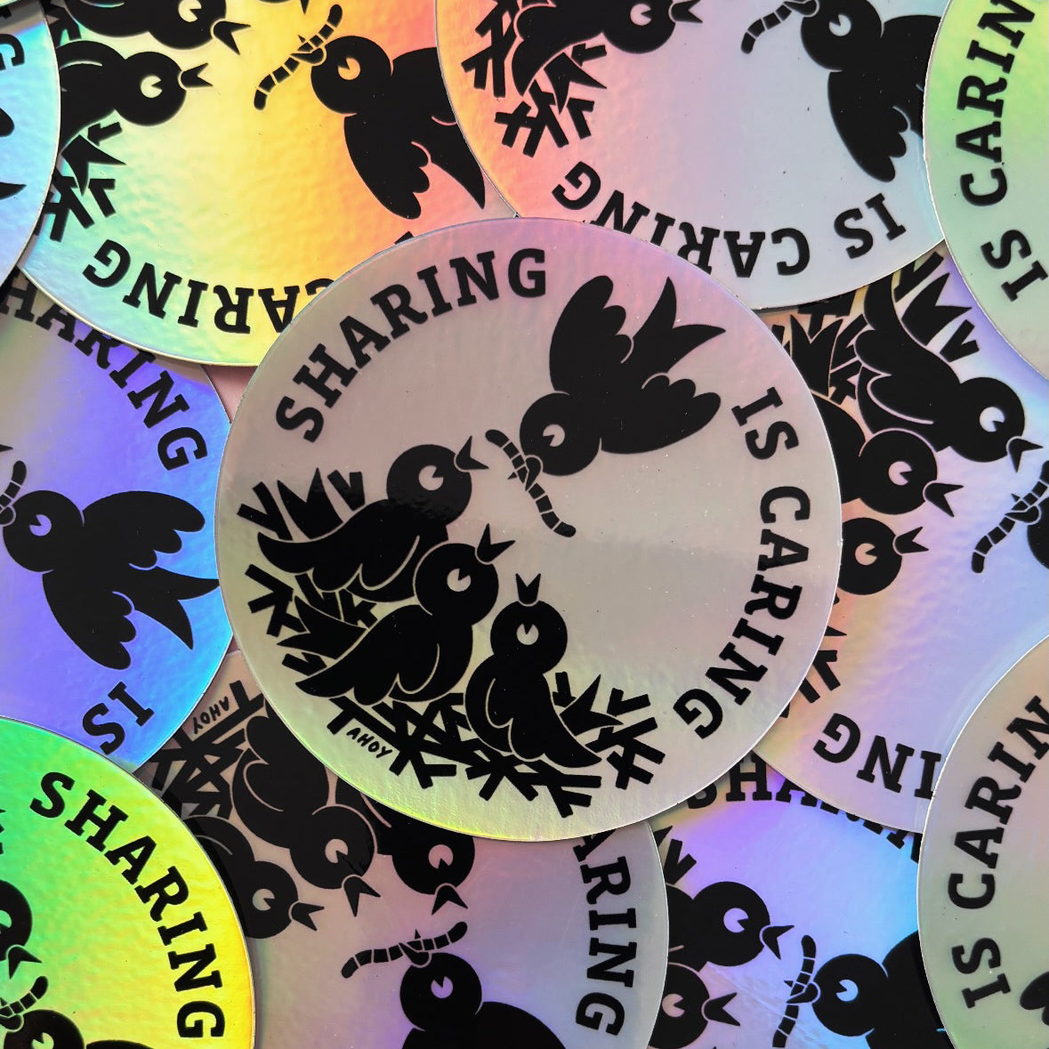 Sharing is Caring - Holographic Sticker