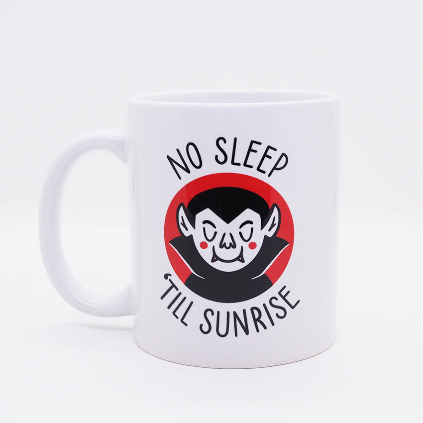 No Sleep 'till Sunrise / Vampire - Ceramic Mug